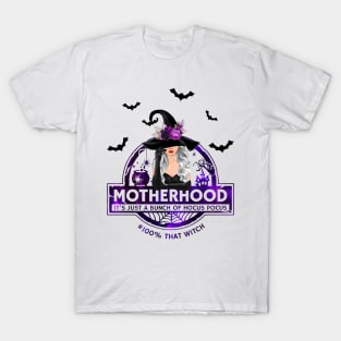 Motherhood Just A Bunch Of Hocus Personalized Gift Mother Halloween T-Shirt